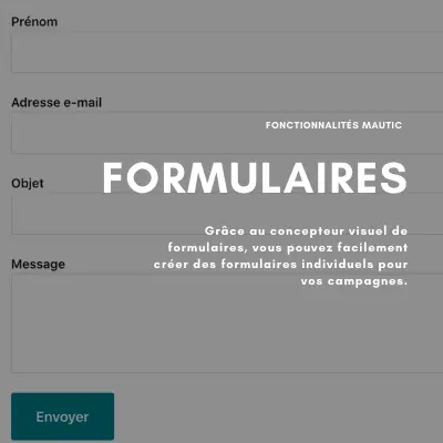 Mautic - Formulaires