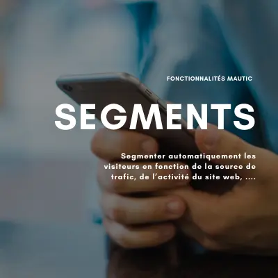 Mautic - Segmentation