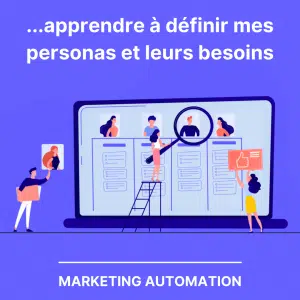 apprendre a definir mes personas et besoins